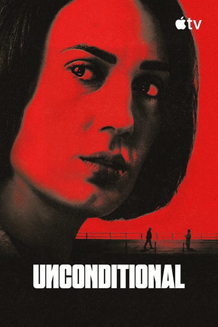 مشاهدة مسلسل Unconditional الموسم الاول الحلقة 6 مترجمة