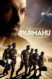 شاهدمشاهدة فيلم Parmanu: The Story of Pokhran